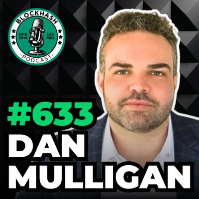 Ep. 633 Reserve | How DTFs are changing Crypto investing (feat. Dan Mulligan) Ep. 633 Reserve | How DTFs are changing Crypto investing (feat. Dan Mulligan)