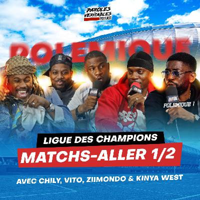 1/2 Aller - Ligue des champions 2025 | Polémique