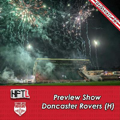HFTL Preview Show: Doncaster Rovers (H)