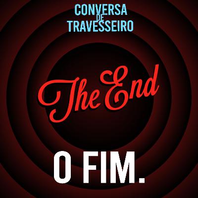 Fim. - Finitude e nossa relação com finais