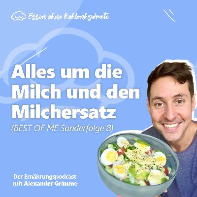Alles um die Milch und den Milchersatz - BEST OF ME Challenge (Sonderfolge #8) Alles um die Milch und den Milchersatz - BEST OF ME Challenge (Sonderfolge #8)