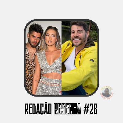 #Redação Resenha 28 - A Iminência Comunista e o Chiclete de Dois Bilhões de Dólares