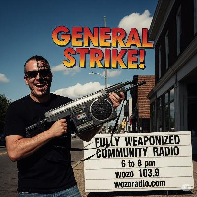 General Strike! Aired 1.2.2026 Hour 2 General Strike! Aired 1.2.2026 Hour 2