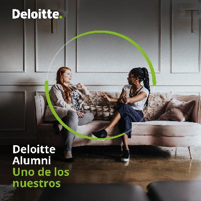 "Uno de los nuestros" | Podcast de Deloitte Alumni España - Las historias que nos unen