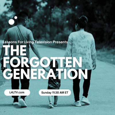 THE FORGOTTEN GENERATION