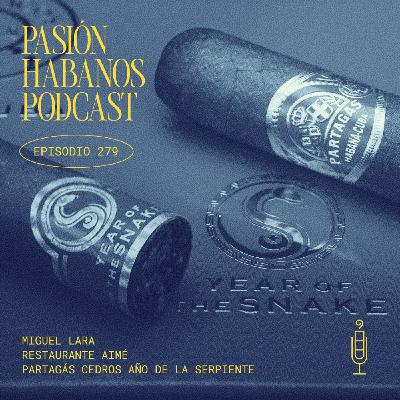 Pasión Habanos Podcast, episodio 279, 7 de enero de 2026 Pasión Habanos Podcast, episodio 279, 7 de enero de 2026