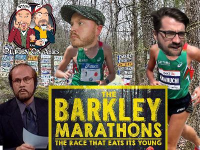 Corporate PR Disasters, The Barkley Marathon, If Heaven Exists, What Would You Like To Hear God Say? And More!