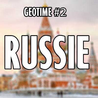 GEOTIME #2 : Les Secrets sur l'Alimenation Russe !