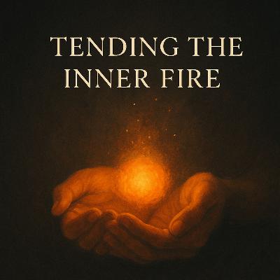 Tending the Inner Fire | Guided Meditation | For When You Can't Seem to Find Your Spark