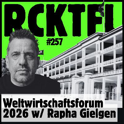 Was lernen wir vom World Economic Forum in Davos 2026, Rapha Gielgen? - Folge 257