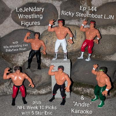 Ep 144 Ricky Steamboat LJN Ep 144 Ricky Steamboat LJN