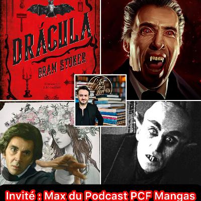 DRACULA : DU ROMAN DE BRAM STOKER AU NOSFERATU DE 2024 (AVEC MAX DE MANGAS)