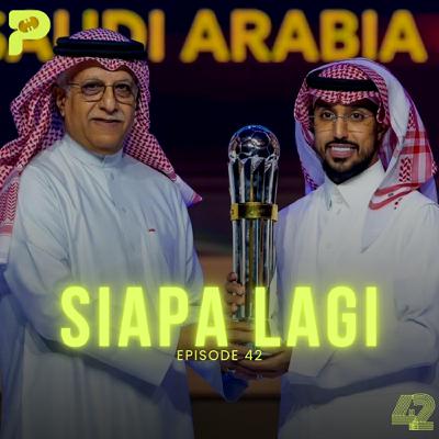 Episode 42 - "Siapa Lagi" Episode 42 - "Siapa Lagi"