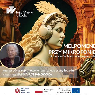 Halina Romanowska - sopran, który zachwyca – niezwykła historia!
