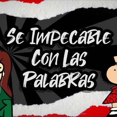 Se Impecable con las Palabras (Versión Extendida) - T2 E11 - Salud DeMente