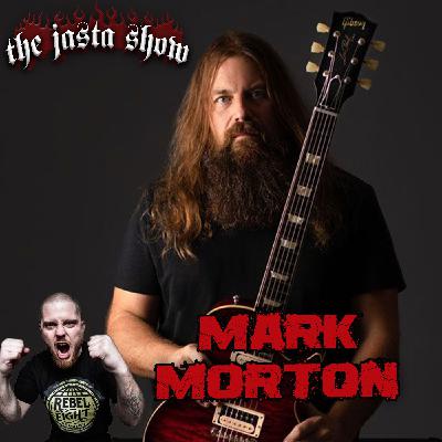 Mark Morton (Lamb of God)- Jasta Show 725