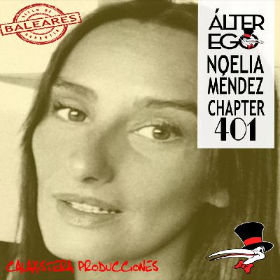 ÁLTER EGO by GLASS HAT (Chapter 401) with NOELIA MÉNDEZ (Especial Ibiza)