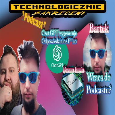 Zakr臋ceni wracaj膮? nowy podcast TZ; przegl膮d Tech wydarze艅; Drama Intela; premiery Apple. Zakr臋ceni wracaj膮? nowy podcast TZ; przegl膮d Tech wydarze艅; Drama Intela; premiery Apple.