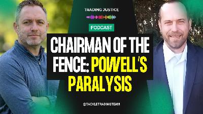 Chairman of the Fence: Powell’s Paralysis Chairman of the Fence: Powell’s Paralysis