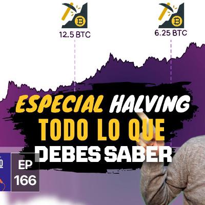 ESPECIAL HALVING DE BITCOIN - Todo lo que DEBES SABER 💥 Ep 166 ESPECIAL HALVING DE BITCOIN - Todo lo que DEBES SABER 💥 Ep 166