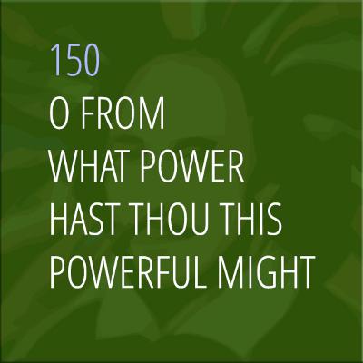 Sonnet 150: O From What Power Hast Thou This Powerful Might