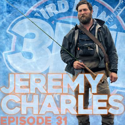 Jeremy Charles - Episode 31 Jeremy Charles - Episode 31