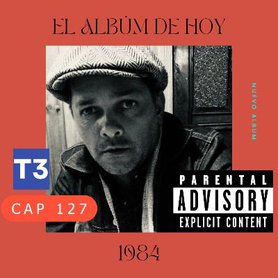 t3 cap 127. 1984 #puisss t3 cap 127. 1984 #puisss
