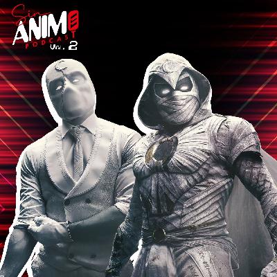 "MOON KNIGHT: ¿LA MEJOR SERIE DE MARVEL?" / SIN ANIMO - Podcast