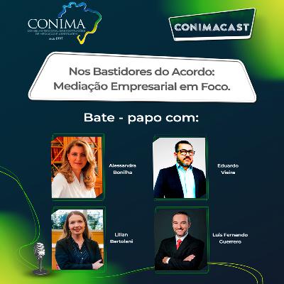 CONIMACAST: NOS BASTIDORES DO ACORDO - MEDIAÇÃO EMPRESARIAL EM FOCO
