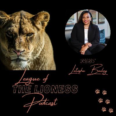 Ep. 1- The Importance of Excellence at Every Level with Lioness Sherie Thomas Ep. 1- The Importance of Excellence at Every Level with Lioness Sherie Thomas