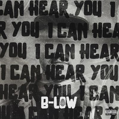 La Nouveauté Musique : I Can Hear You, 1er album de B-Low