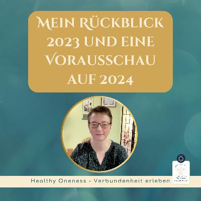 Mein Rückblick 2023 und eine Vorausschau auf 2024