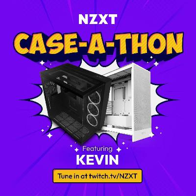 #194 - Case-A-Thon #2 (Ft. Kevin) #194 - Case-A-Thon #2 (Ft. Kevin)