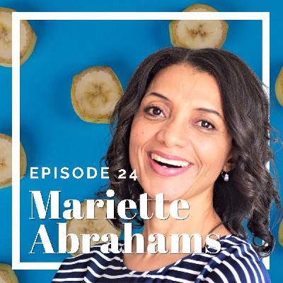 Mariette Abrahams, MBA, PhD, RD, Nutrition Tech Entrepreneur and Digital Strategist