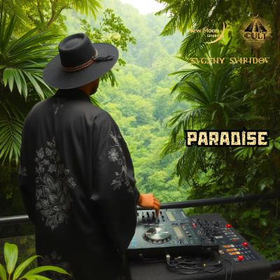 Evgeny Sviridov - Paradise (Episode 54)