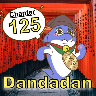 DAN DADAN【Ch.125】What is "Kawabanga"?【Ch.125】What is "Kawabanga"?