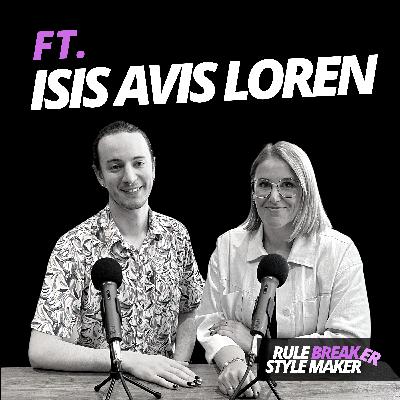 Rule Breaker: Isis Avis Loren