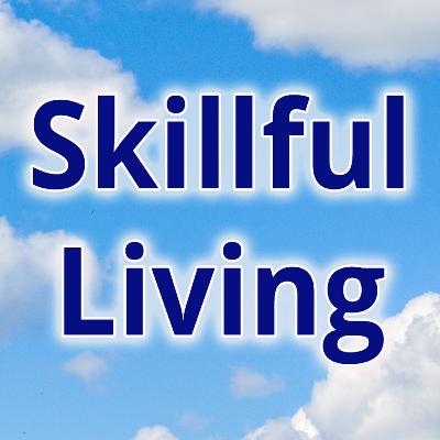 Skillful Living Week-3 / Lesson-6 Skillful Living Week-3 / Lesson-6