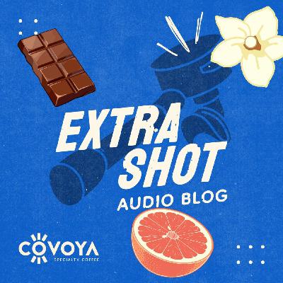 Extra Shot | Describing Coffee to Coffee Drinkers Ep. 15