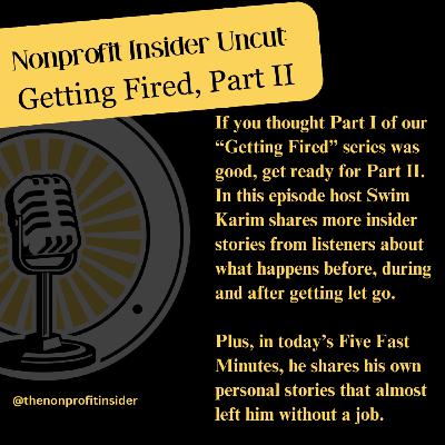 Getting Fired From a Nonprofit, Part II