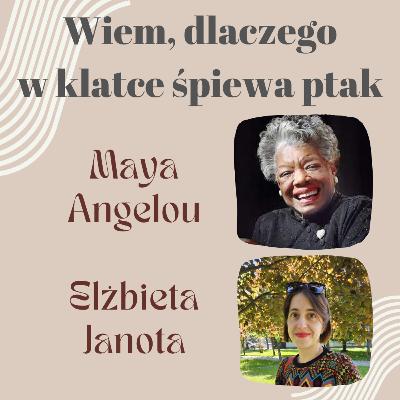 Wywiad z Elżbietą Janotą - Wiem, dlaczego w klatce śpiewa ptak Wywiad z Elżbietą Janotą - Wiem, dlaczego w klatce śpiewa ptak