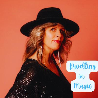 Dwelling in Magic with Sari Lennick * Episode #37