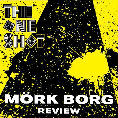 One Shot: Mork Borg Review