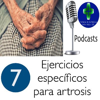 ARTROSIS 7 - Ejercicios específicos para mejorar la artrosis