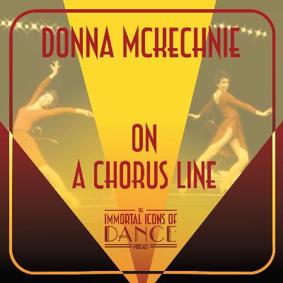 Ep. 23 Donna McKechnie on A Chorus Line