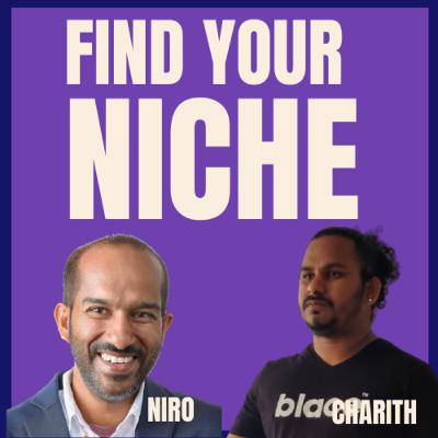 Find Your Niche, Brand Yourself Find Your Niche, Brand Yourself