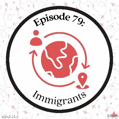 CCFP 105 Topics: Immigrants