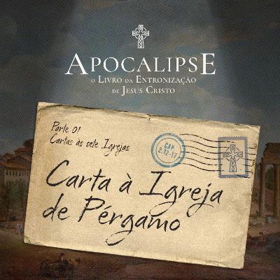 06 - Apocalipse - Carta à Igreja de Pérgamo - Pr. Filipe Breder - 31/08/2025