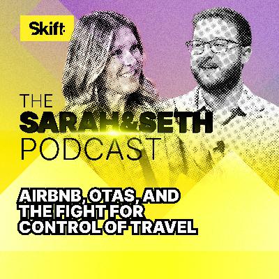 Airbnb, OTAs, and the Fight for Control of Travel
