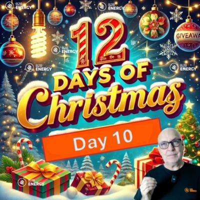 B2B Energy - 12 days of Christmas - Day 10